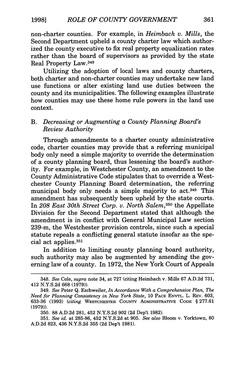 19981 ROLE OF COUNTY GOVERNMENT 361 non-charter counties. For example, in Heimbach v.