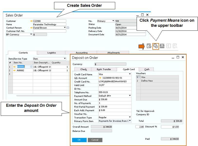 Figure 5-13: Creating Deposit on Order You can apply multiple deposits on the same order.