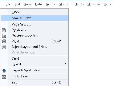 two areas, you can choose the Save as Draft menu option from the File menu, or right-click the