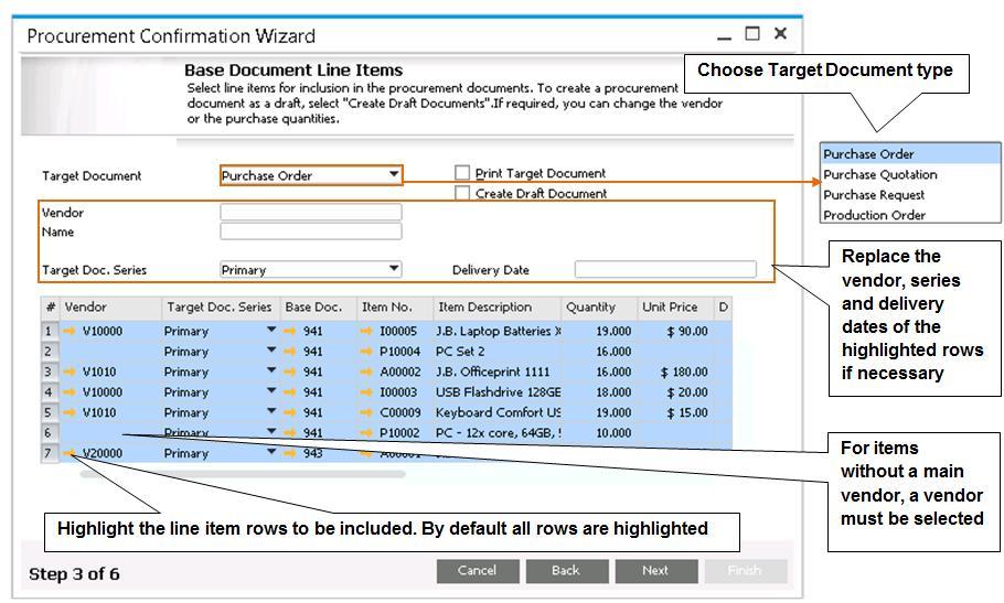 Figure 10-15: Base Document Line Items In the next step you decide how to consolidate the base documents.