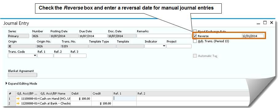 perform what-if analyses. You can run the cash flow report and include open journal vouchers to determine the effect of the postings before you actually post them.