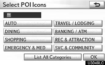 Select the desired Point of Interest category to display POI location symbols on the map screen.