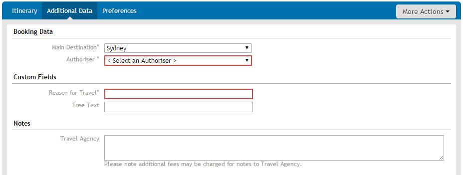 Before the booking can be finalised, the additional data tab must be filled out. Please choose your authoriser name.