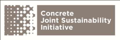 Creation of Concrete Joint Sustainability Initiative in 2009 A coalition of industry institutes