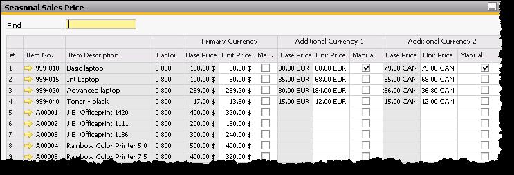 Additional Currencies Primary currency used for gross price calculation and in reports.