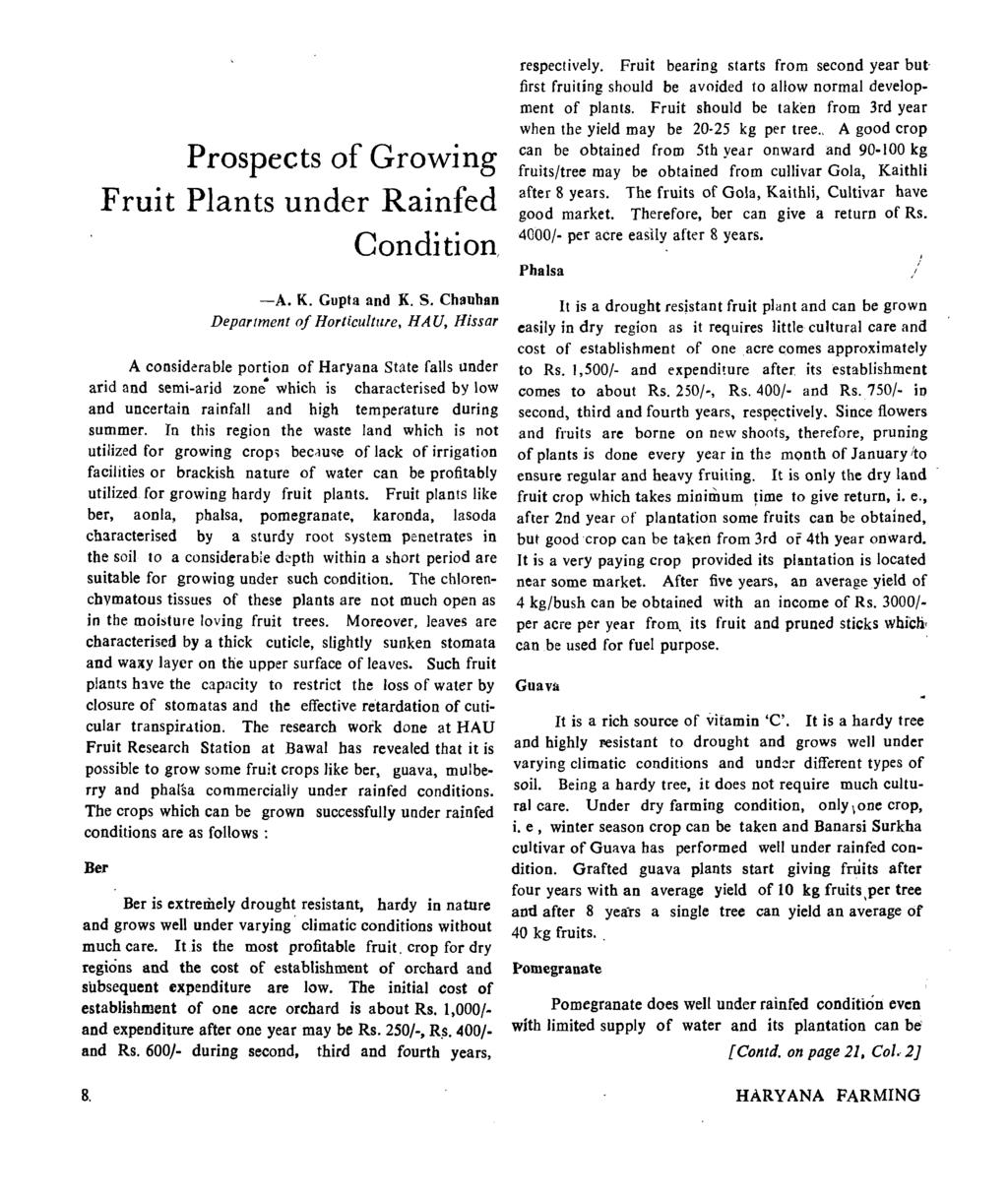Prospects of Growing Fruit Plants under Rainfed Condition, -A. K. Gupta and K. S.