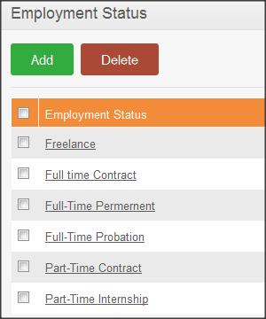 1: Employment Status List To delete an Employment Status click on the check box next to the Employment Status name.