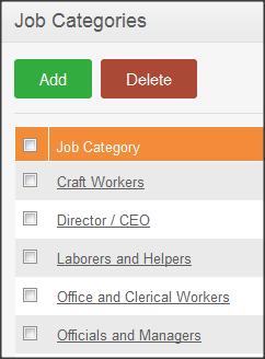 Click Save once the field is added. Figure 2.2: Add Job Category A list of Job Category as shown in Figure 2.3 would appear once a Job Category is added.