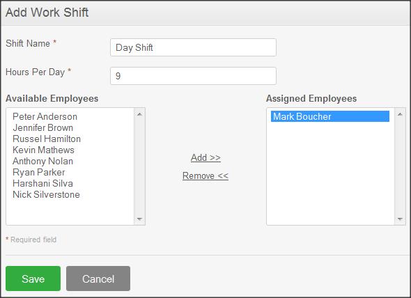 *Note: An Employee list needs to be created first under the PIM Module before assigning employees to a particular work shift. Figure 2.4: Add Work Shift A list of work shifts as shown in Figure 2.