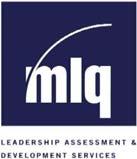Multifactor Leadership Questionnaire Feedback Report Bernard M. Bass and Bruce J.