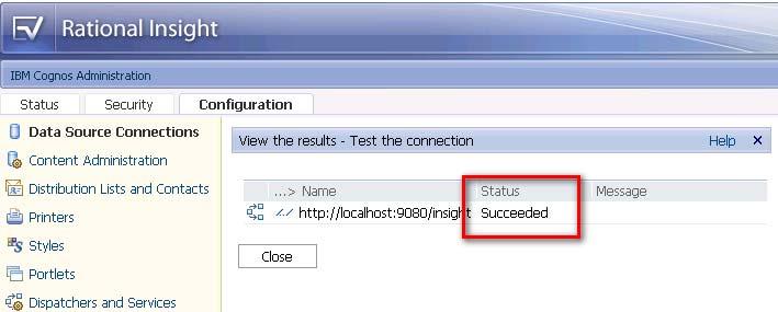 9. When the test is complete, the status is Succeeded. Click Close.
