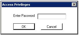 3. If you need to change the access level, click Access Privileges. The Access Privileges dialog box appears (see Figure 2-24). 4. Enter your password. Figure 2-24: Access Privileges Dialog Box a.