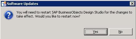 4: Restart After the component has been removed, you will be asked to restart SAP BusinessObjects Design Studio