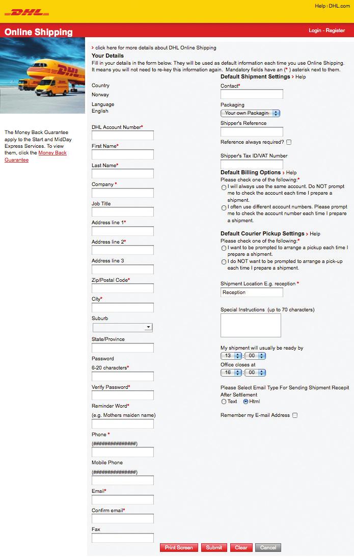Your Details Step 1B: Enter your DHL account number. Fill in all required form fields.