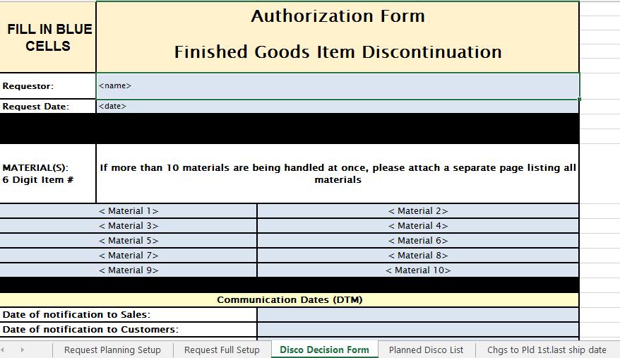 Discontinued Items Discontinued Form This form needs to be submitted as indicated on the form The process leads to an item being discontinued in SAP, once the