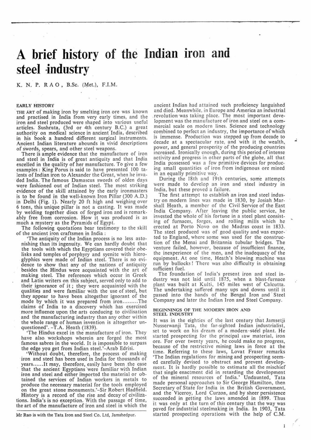 A bief histoy of the Indian ion and steel industy K. N. P. R A 0, B.Sc. (Me