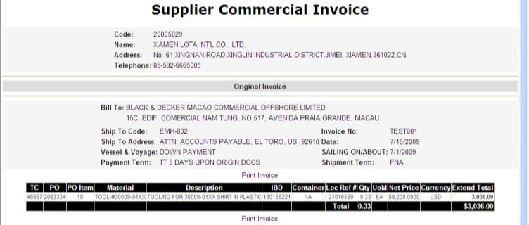 efulfill Shipment Confirmation/Supplier Commercial Invoice GSMA Suppliers Only 7) Print Supplier Commercial Invoice Original Invoice 打印供应商商业發票 - 正本發票 When Print Invoice at the bottom of the screen is