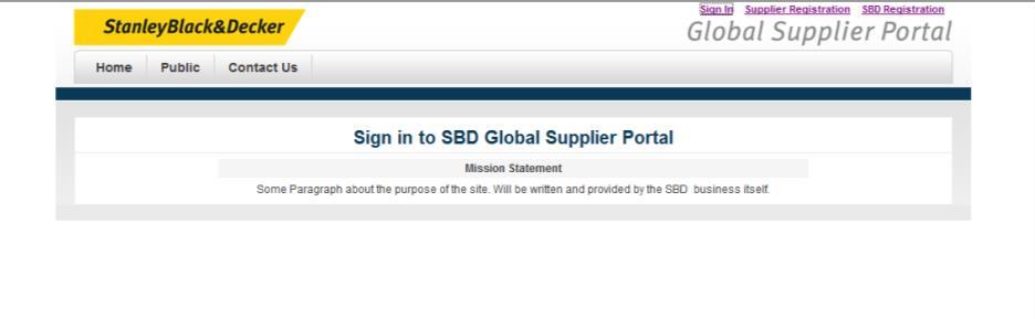 To log into the Global Supplier Portal: Step 1: Open Internet Explorer and go to the new URL: http://gsp.sbdinc.