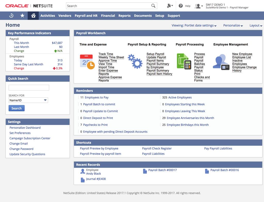Payroll Dashboard Payroll NetSuite Payroll is a complete, full-service solution for managing U.S. payroll.