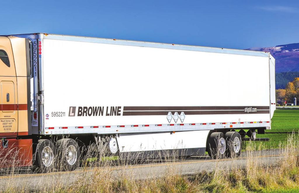 From the Pacific Northwest Brown Line is recognized as an industry leader in the transportation of temperaturecontrolled, less-than-truckload (LTL) and truckload service to customers throughout the U.