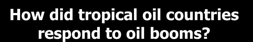How did tropical oil countries respond to oil booms?
