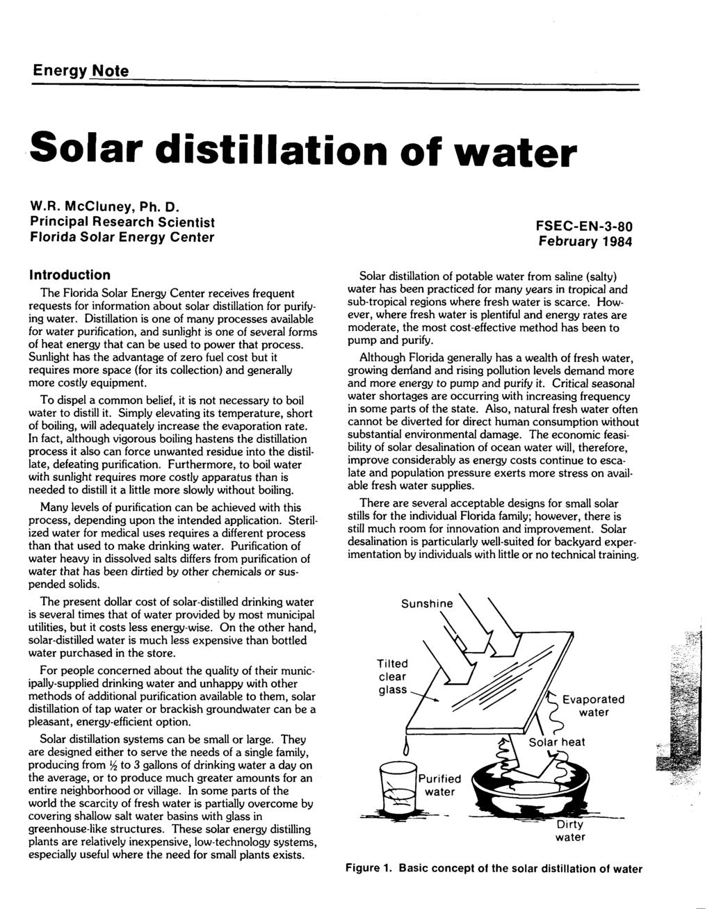Energy Note Solar distillation of water W.R. McCluney, Ph. D.