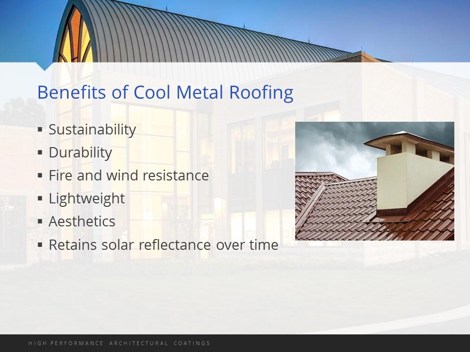23 Cool metal roofs deliver several benefits including sustainability, durability, fire and