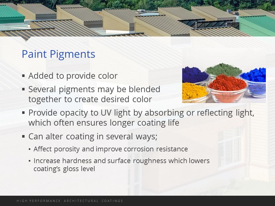 Pigments are added to paint to provide color. There are several different pigment types.