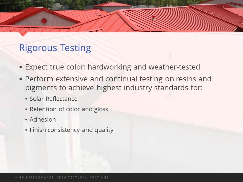 The coating industry is constantly testing and evaluating how the weather elements interact with paint.