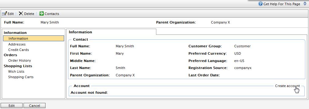 Customers 131 5. Enter data in the Create account dialog. User Name. Required. Enter a name that may include spaces and special characters. Password. Required. Enter a password for the account.