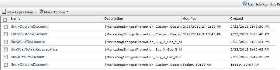 Marketing 203 2. Click New Expression. The Expression Edit page appears. Expression Name. Enter a name for the expression, such as EntryCustomDiscount. Description.