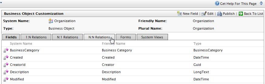 Administration 239 Like an 1:N relationship, if you create a N:1 relationship with a Primary and Related Object, a 1:N relationship is automatically generated for the Primary Object on the 1:N tab.