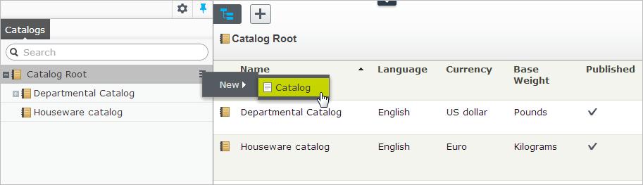 Catalogs 47 2. Enter the catalog details. The system automatically saves the catalog, but it is not available on the website until published. See Working with versions. Name.