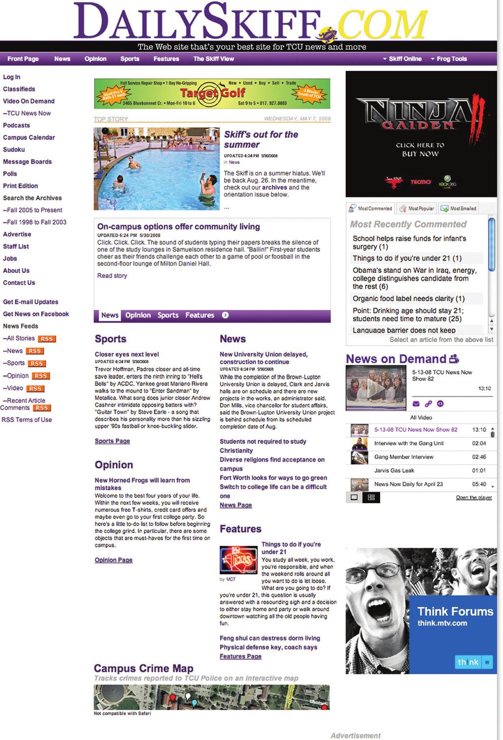 Online Advertising Advertising on DailySkiff.com expands your reach to the TCU community.