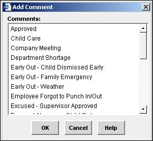 Adding Comments The Comments tab allows you to view all comments that are attached to punches or amounts in the active timecard.