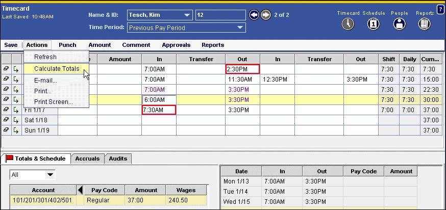 Calculating Timecard Totals Steps: To calculate timecard totals: 1. When you finish editing punches or amounts, select Actions>Calculate Totals. 2.