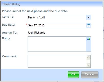 A new phase dialogue box will appear for you, this time routing to the acting Lead Auditor, in this case, Josh Richards.