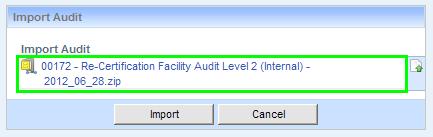 7) Once selecting Open, your audit should appear within the import field.