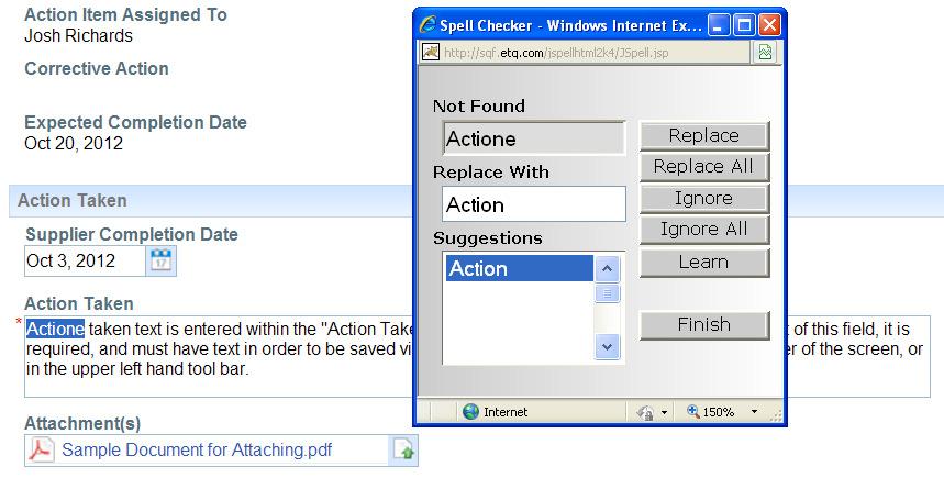 6) When reviewing your corrective action, you have the opportunity to complete a spell check within the system. Simply select Spell Check from the Reliance toolbar at the top of your page.