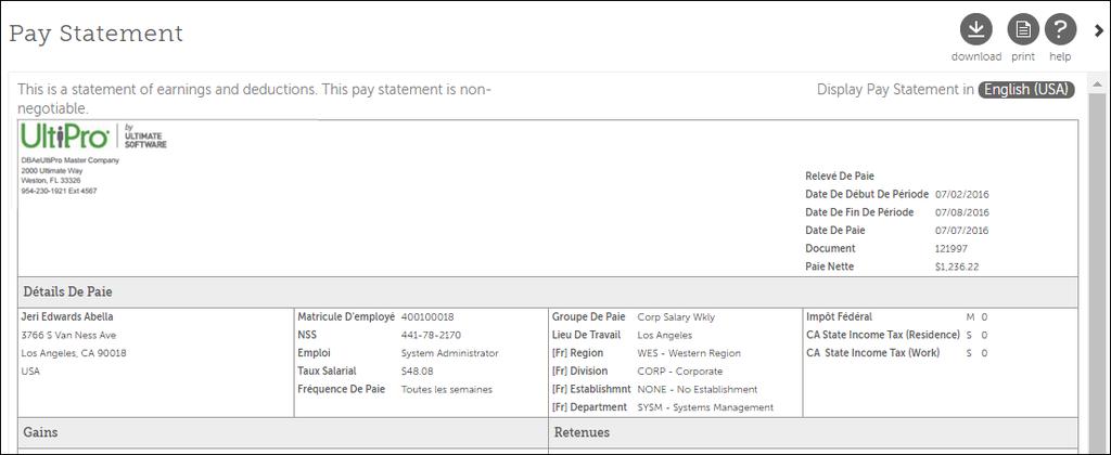 Pay Statement Language Language option is available on the Pay Statement Menu > Myself >