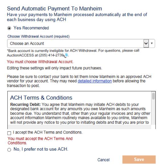 STEP 5: MAKE AUTOMATIC PAYMENTS TO MANHEIM» To set the preference for automatic payments to Manheim: A. Click Yes. B.