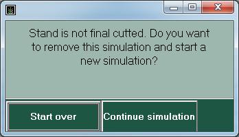 4.1. New simulation You can start a new simulation after the previous one is final cutted.