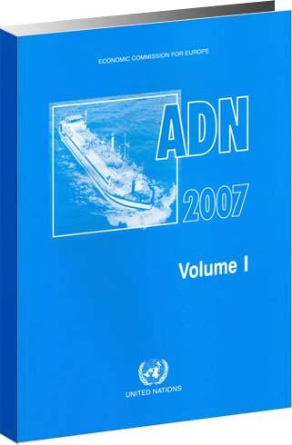 WP.15/Central Commission for the Navigation of the Rhine (CCNR) Joint Meeting of Experts on ADN and ADN Administrative Committee European Agreement Concerning the