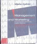 Management And Marketing management and marketing author by Wolfgang J.