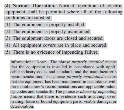 Connecting OSHA & NFPA 70E - LOTO 17 Article 130.2(A)(4) Normal Operation Maintenance: Define Normal Operation?