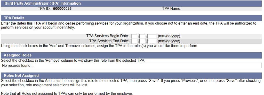 (The TPA ID will be given to you by the TPA you are now working with).