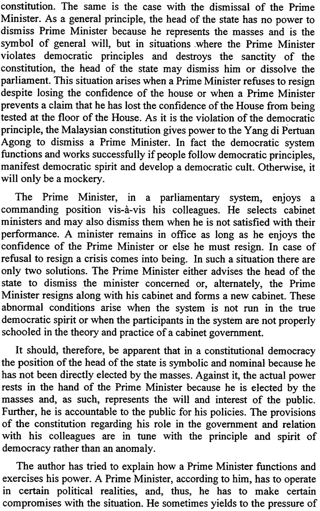 [248] INfELLECTUALDISCOURSE, VOL 8, NO2, 2000 constitution. The same is the case with the dismissal of the Prime Minister.