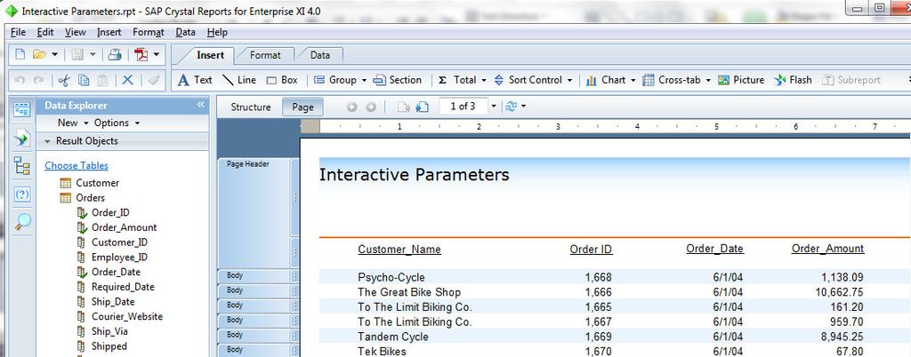 New Screen Layout Crystal Reports for Enterprise Design and Preview Pages are Now Called Structure and Page (Same Functionality) Structure Tab displays the Report Design