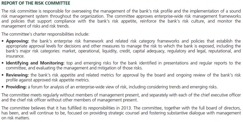 The Toronto-Dominion Bank, 2014 Proxy Circular, pages 21-22: Some boards have established a separate committee that oversees risk.