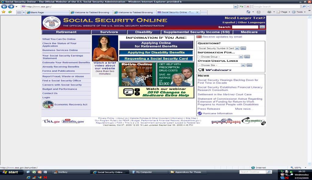 Figure 4: The Social Security Online Website (USA) Source: The Department of Social Security Administration of USA(2009) International Social Security Association The International Social Security
